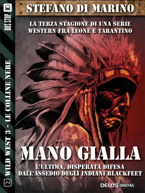 Cover of the book Mano gialla by Stefano di Marino, Delos Digital