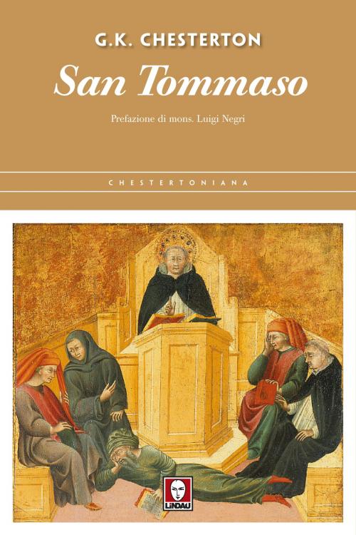 Cover of the book San Tommaso by Gilbert Keith Chesterton, Luigi Negri, Lindau