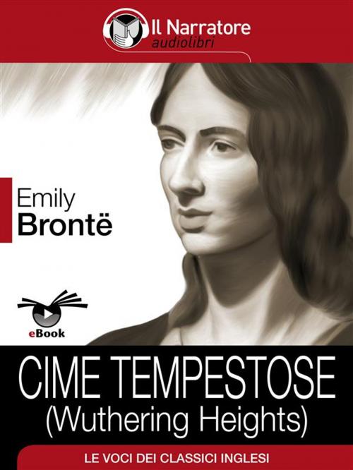 Cover of the book Cime tempestose by Emily Brontë, Il Narratore