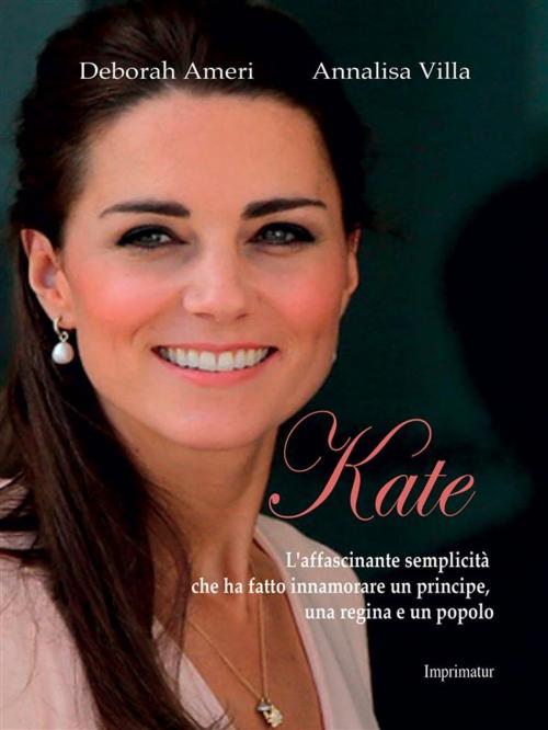 Cover of the book Kate by Deborah Ameri, Annalisa Villa, Imprimatur