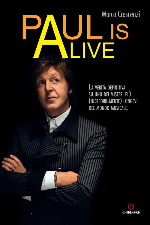 Cover of the book Paul is alive by Marco Crescenzi, Gremese editore