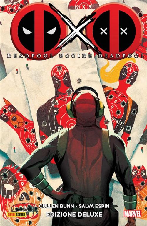Cover of the book Deadpool Uccide Deadpool by Cullen Bunn, Panini Marvel Italia