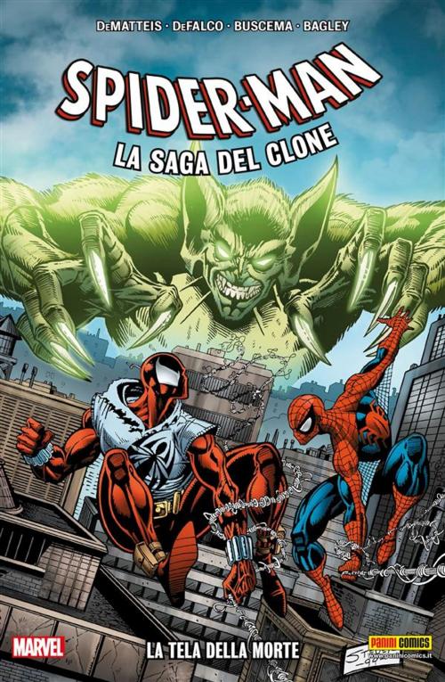 Cover of the book Spider-Man La Saga Del Clone 2 by J. M. DeMatteis, Tom DeFalco, Todd DeZago, Panini Marvel Italia