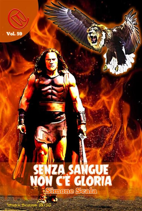 Cover of the book Senza Sangue non c'è Gloria by Simone Scala, Luca Rachetta, Wizards and Black Holes