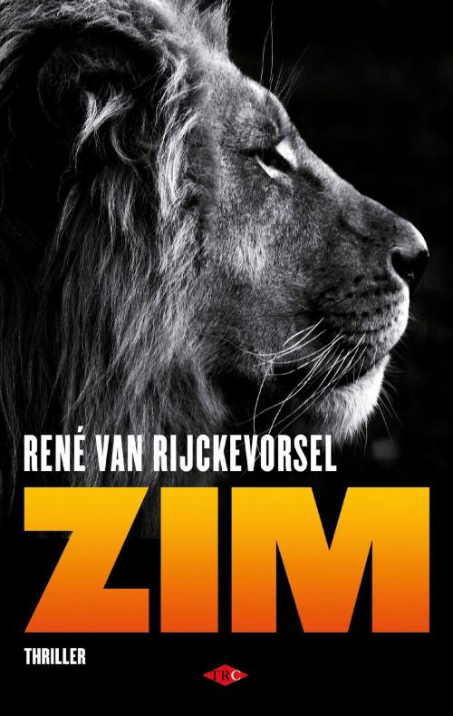 Cover of the book ZIM by René van Rijckevorsel, Bezige Bij b.v., Uitgeverij De