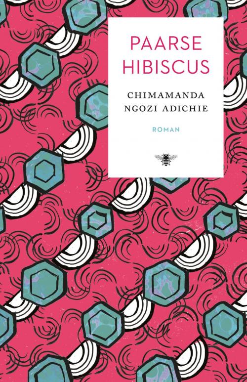 Cover of the book Paarse hibiscus by Chimamanda Ngozi Adichie, Bezige Bij b.v., Uitgeverij De