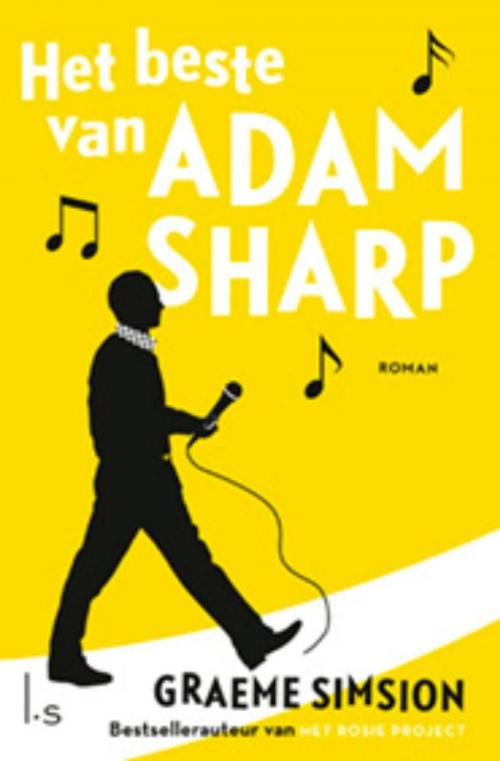Cover of the book Het beste van Adam Sharp by Graeme Simsion, Luitingh-Sijthoff B.V., Uitgeverij
