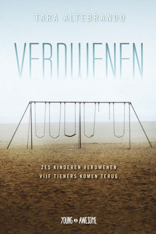 Cover of the book Verdwenen by Tara Altebrando, WPG Kindermedia