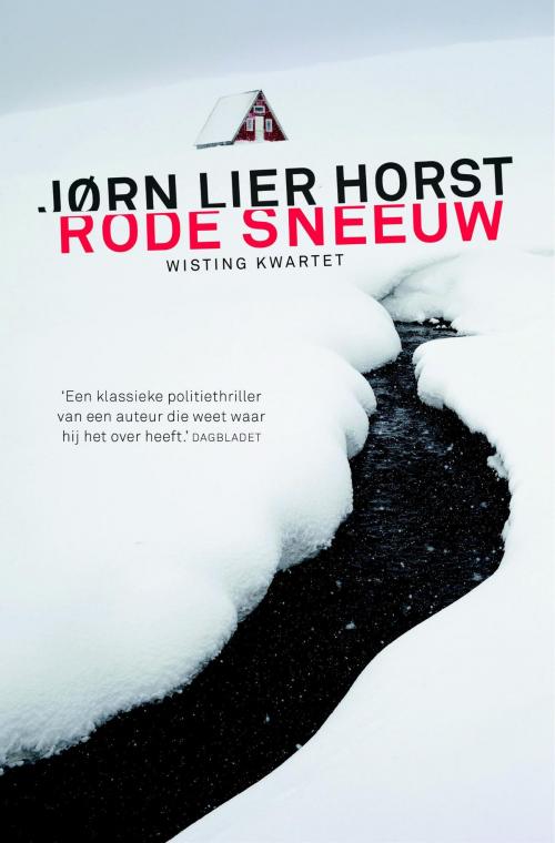 Cover of the book Rode sneeuw by Jørn Lier Horst, Bruna Uitgevers B.V., A.W.