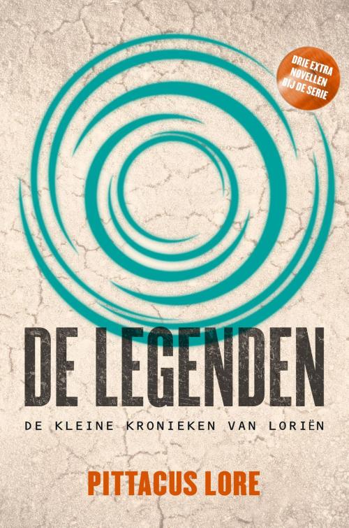 Cover of the book De legenden by Pittacus Lore, Bruna Uitgevers B.V., A.W.
