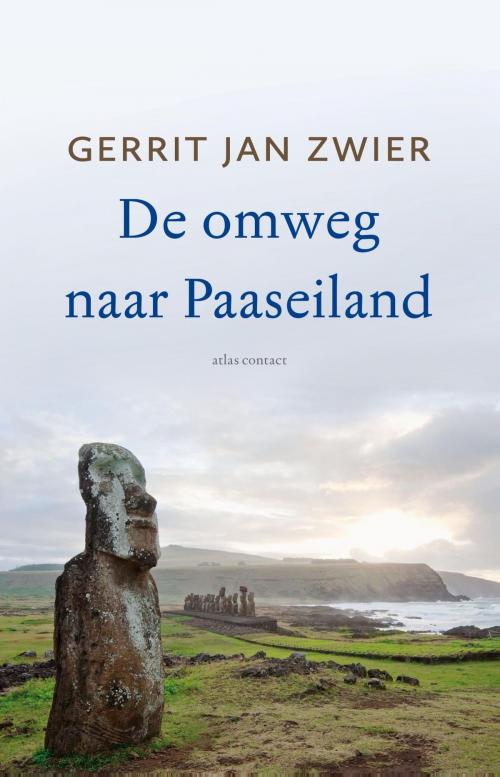 Cover of the book De omweg naar Paaseiland by Gerrit Jan Zwier, Atlas Contact, Uitgeverij