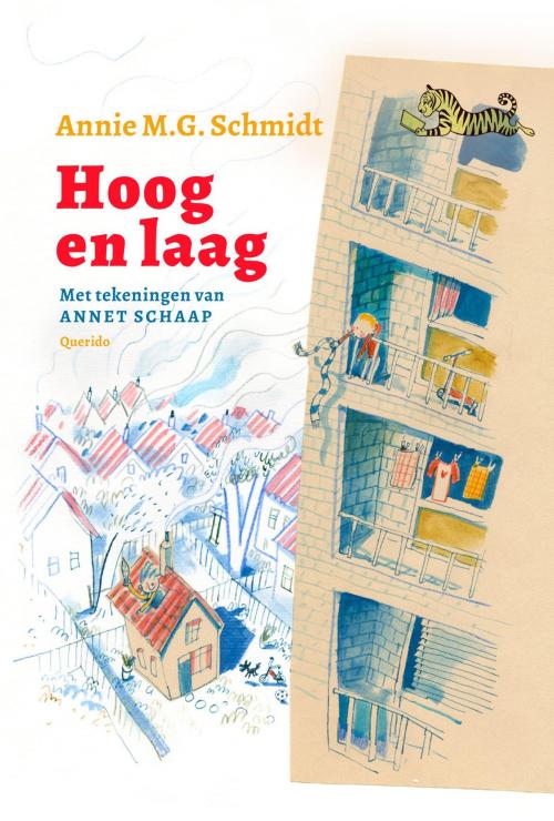 Cover of the book Hoog en laag by Annie M.G. Schmidt, Singel Uitgeverijen