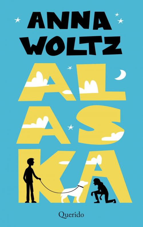 Cover of the book Alaska by Anna Woltz, Singel Uitgeverijen