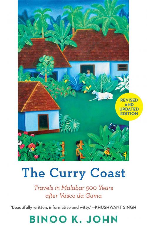 Cover of the book The Curry Coast by Binoo K. John, Speaking Tiger Publishing Pvt Ltd