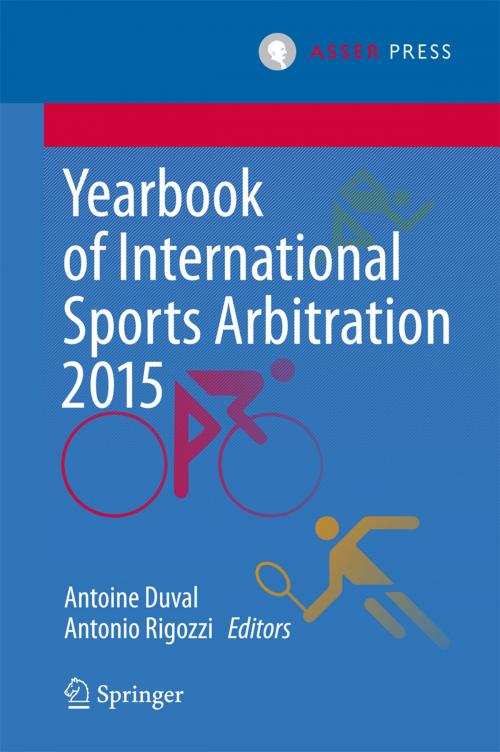 Cover of the book Yearbook of International Sports Arbitration 2015 by , T.M.C. Asser Press