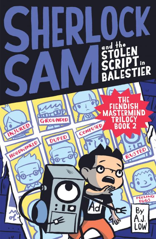 Cover of the book Sherlock Sam and the Stolen Script in Balestier by A.J. Low, Epigram Books