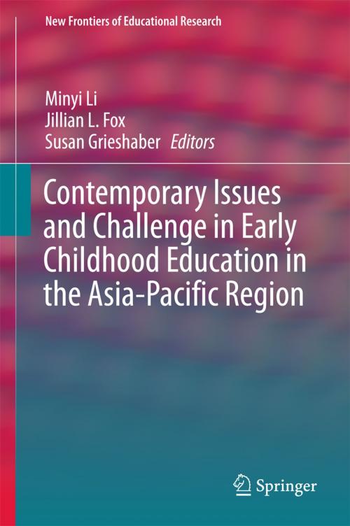 Cover of the book Contemporary Issues and Challenge in Early Childhood Education in the Asia-Pacific Region by , Springer Singapore