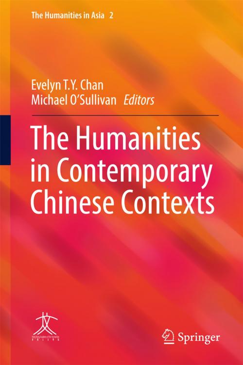 Cover of the book The Humanities in Contemporary Chinese Contexts by , Springer Singapore