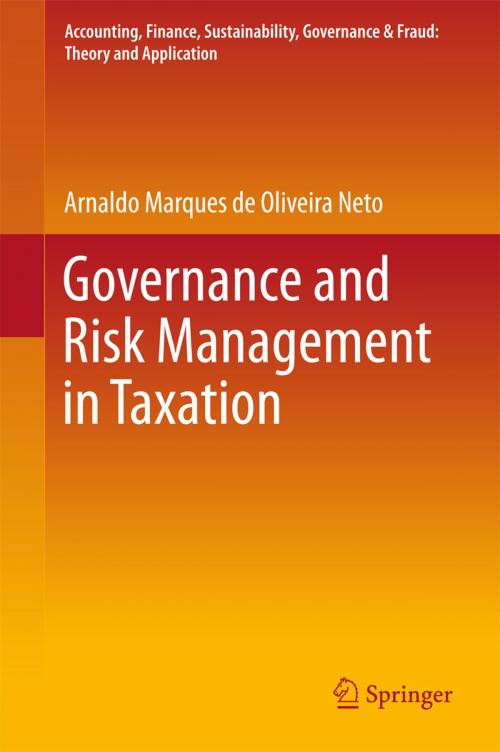 Cover of the book Governance and Risk Management in Taxation by Arnaldo Marques de Oliveira Neto, Springer Singapore