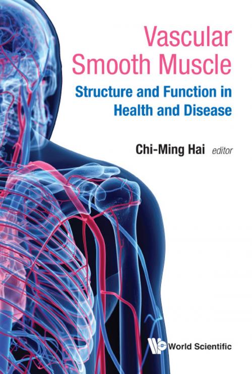 Cover of the book Vascular Smooth Muscle by Chi-Ming Hai, World Scientific Publishing Company