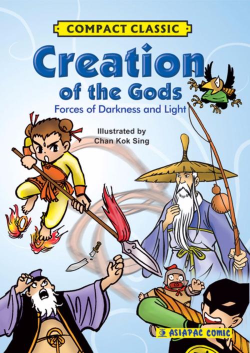 Cover of the book Creation of the Gods by Asiapac Editorial, Asiapac Books Pte Ltd