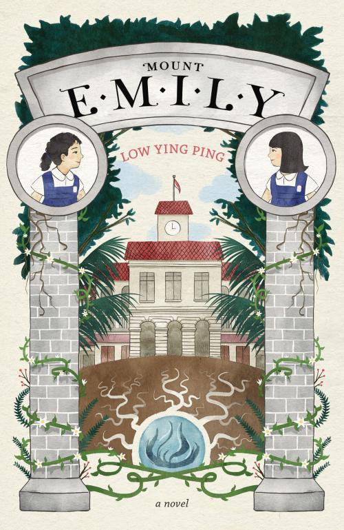Cover of the book Mount Emily by Low Ying Ping, Epigram Books