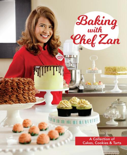 Cover of the book Baking with Chef Zan by Chef Zan, Marshall Cavendish International