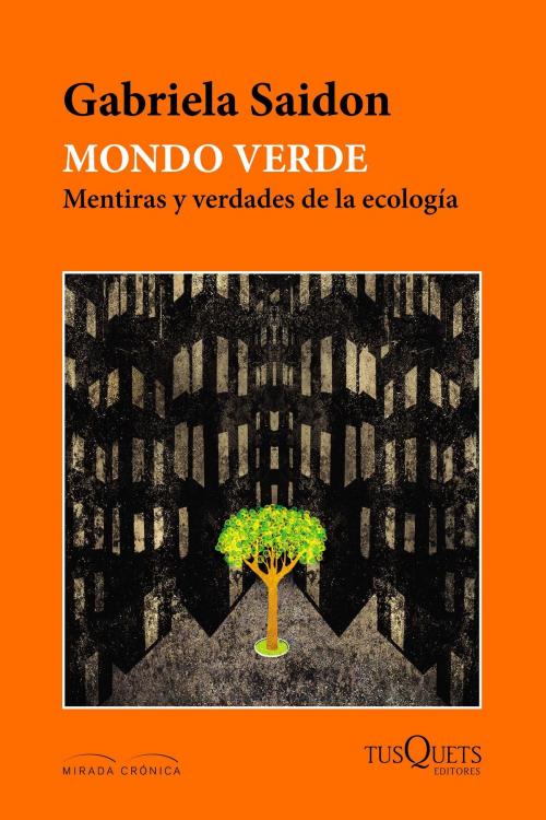 Cover of the book Mondo verde by SAIDON  GABRIELA, Grupo Planeta - Argentina
