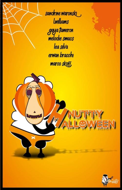 Cover of the book Nutty Halloween by Mélodie Smacs, Léa Silva, L. Williams, Gaya Tameron, Sandrine Waronski, Marco Skoff, Erwan Bracchi, Nutty Sheep