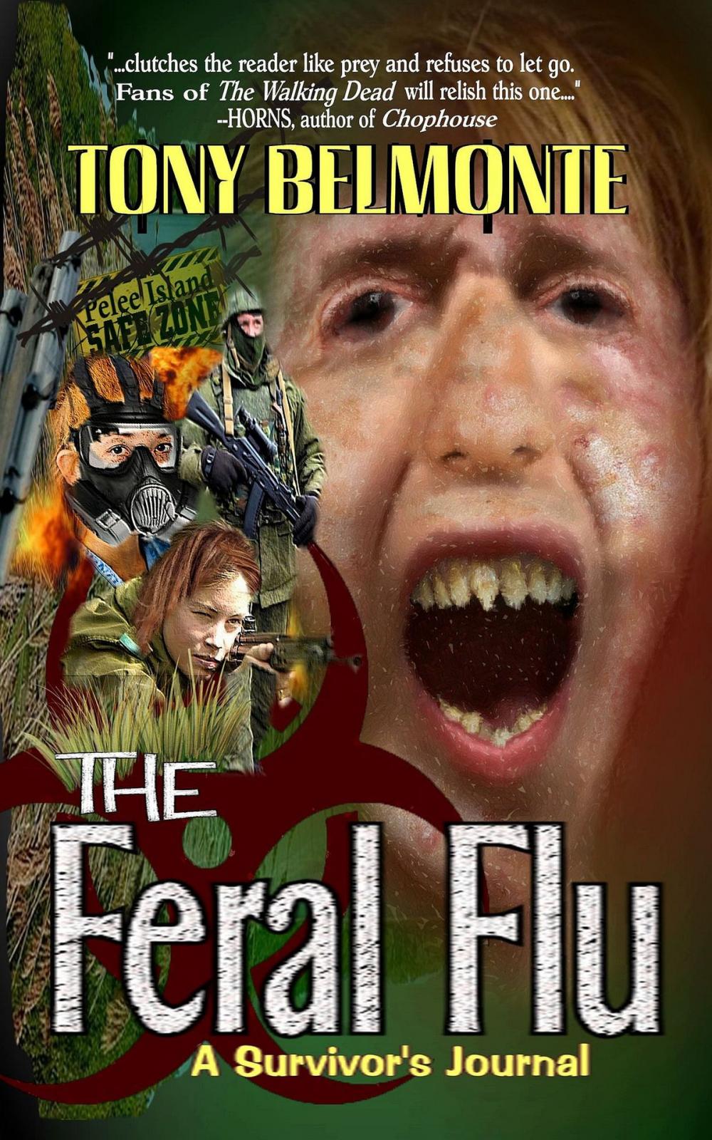 Big bigCover of The Feral Flu