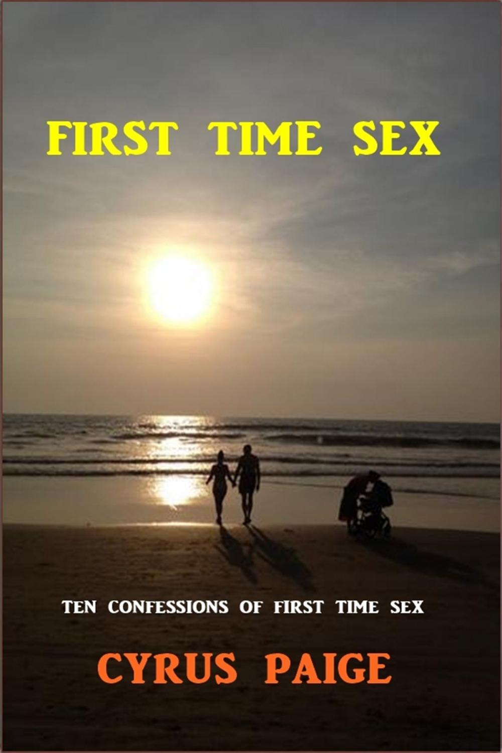 Big bigCover of First Time Sex