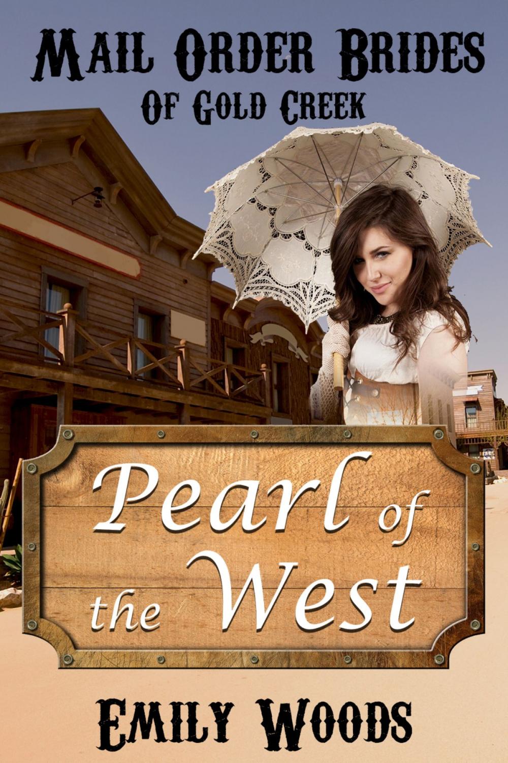Big bigCover of Mail Order Bride: Pearl of the West
