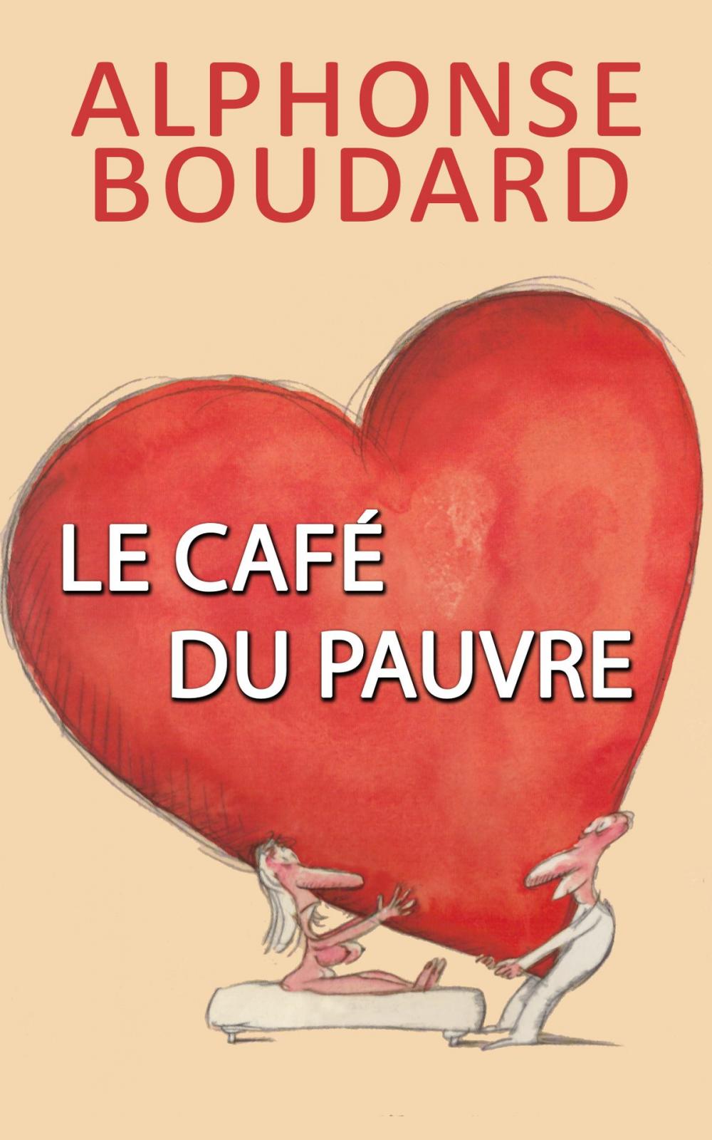 Big bigCover of Le Café du pauvre