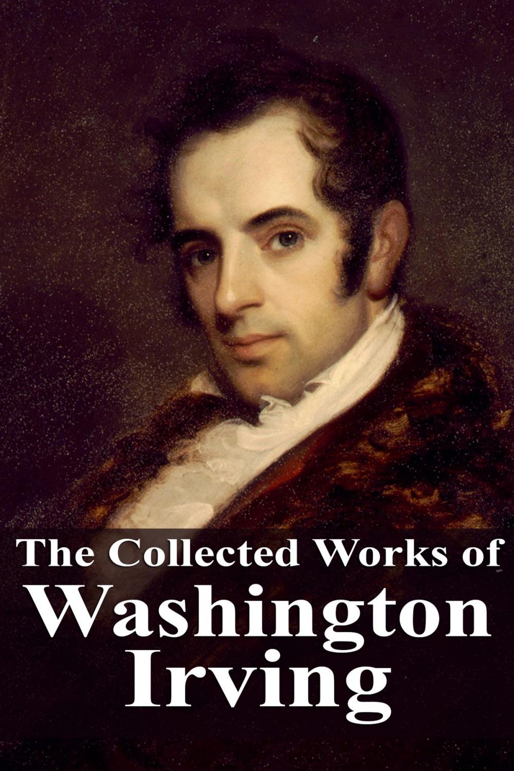 Big bigCover of The Collected Works of Washington Irving