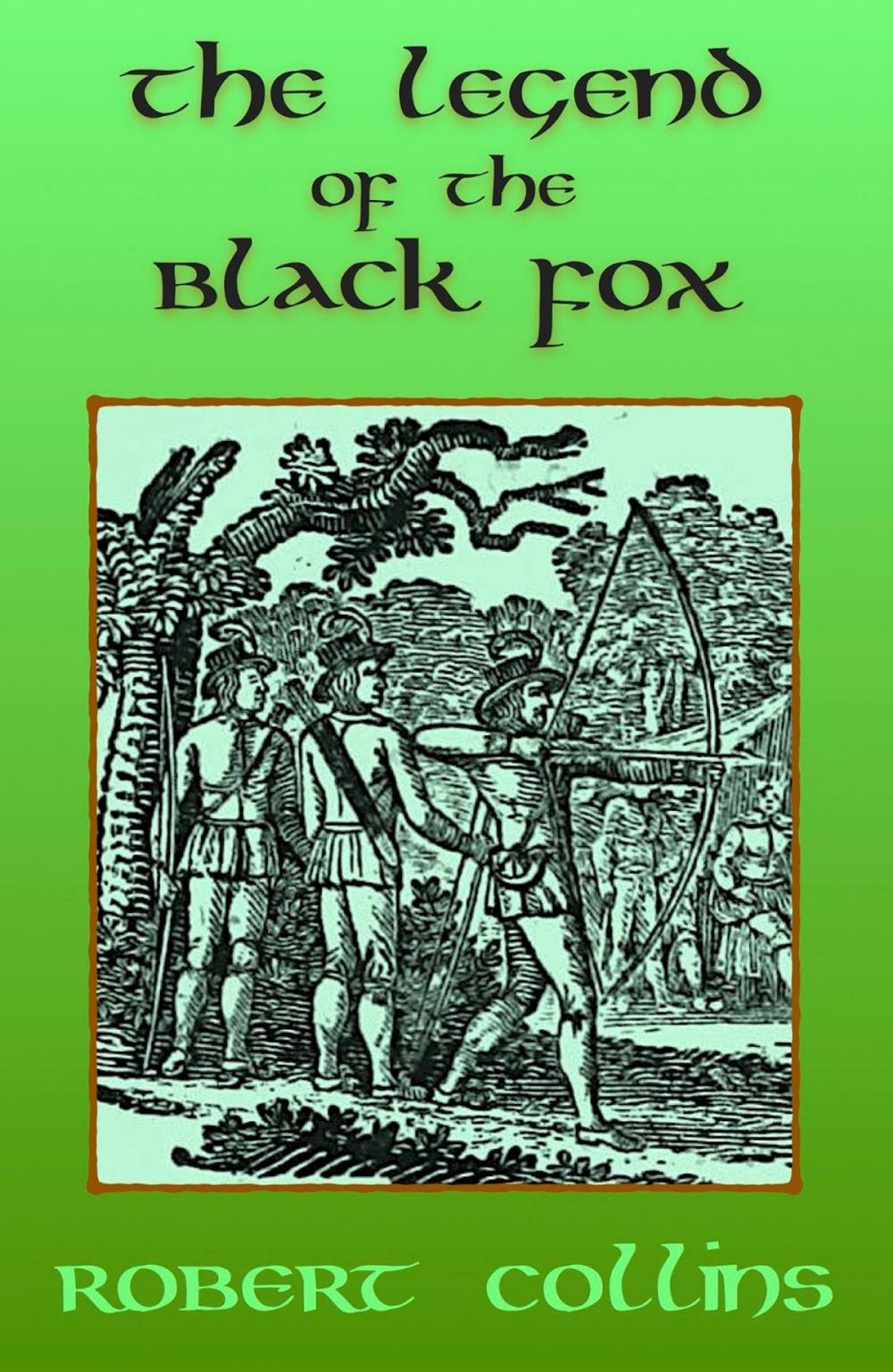 Big bigCover of The Legend of the Black Fox