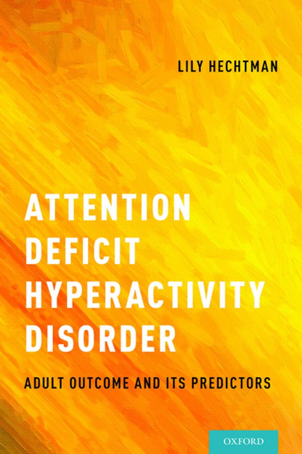 Big bigCover of Attention Deficit Hyperactivity Disorder
