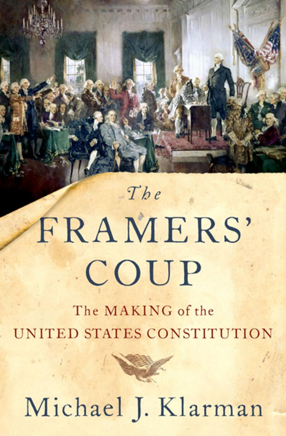 Big bigCover of The Framers' Coup