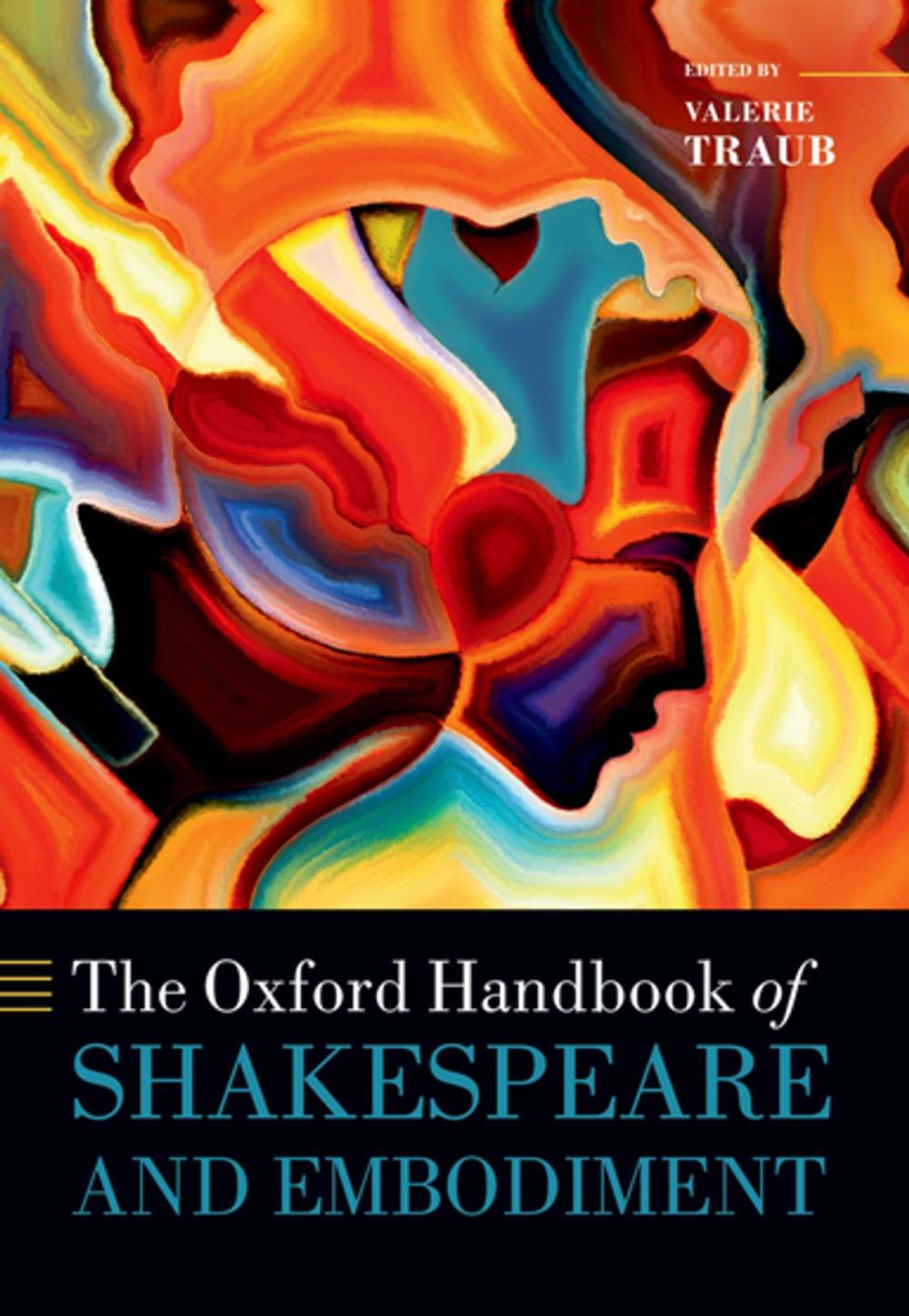 Big bigCover of The Oxford Handbook of Shakespeare and Embodiment