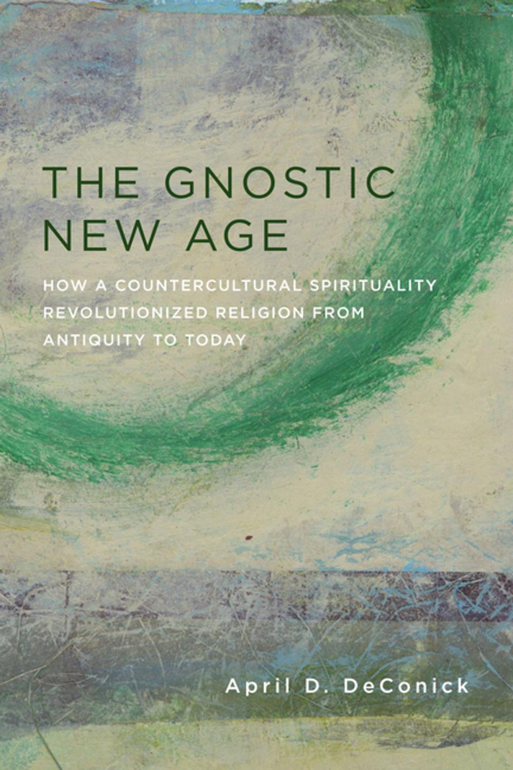 Big bigCover of The Gnostic New Age