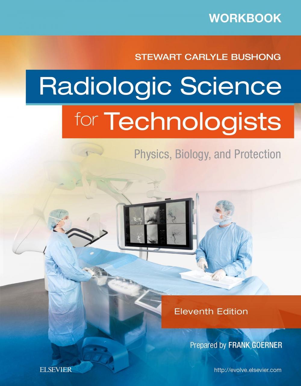 Big bigCover of Workbook for Radiologic Science for Technologists - E-Book