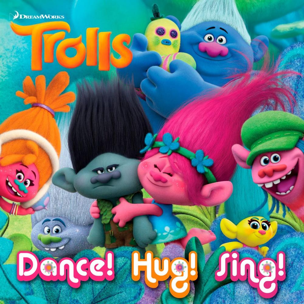 Big bigCover of Dance! Hug! Sing! (DreamWorks Trolls)