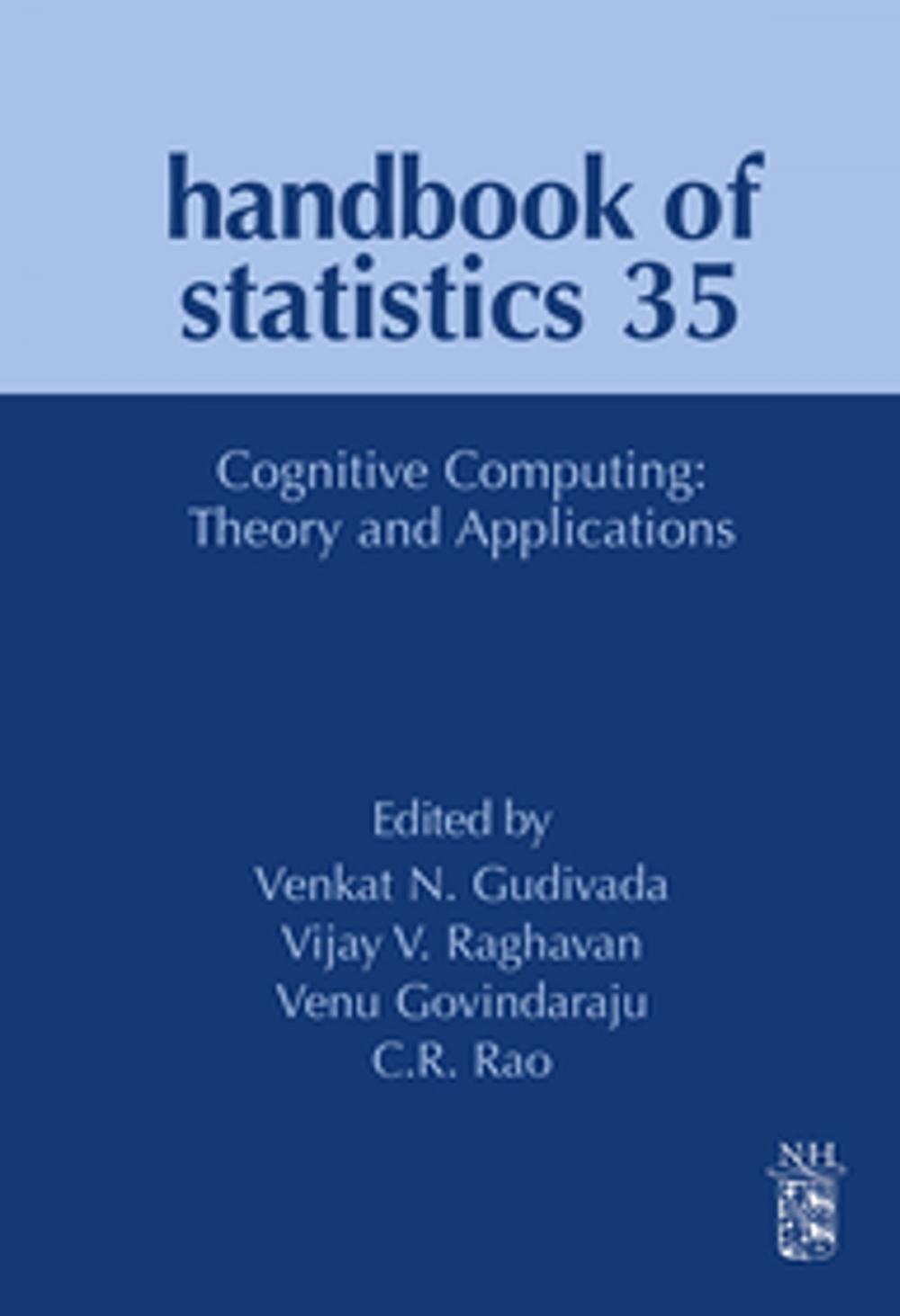 Big bigCover of Cognitive Computing: Theory and Applications