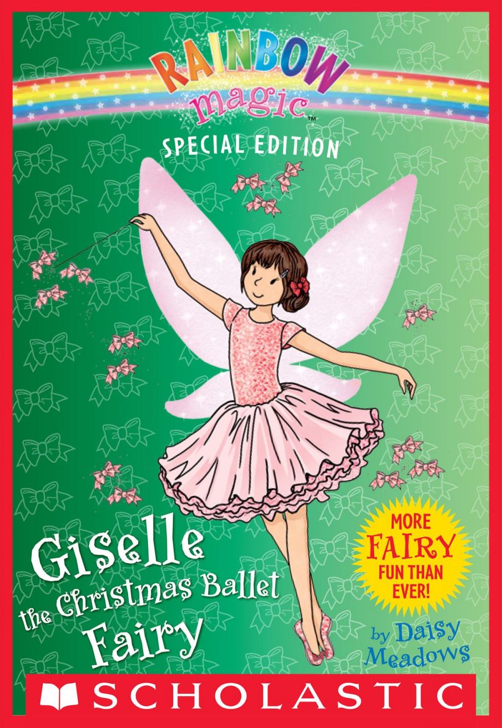 Big bigCover of Giselle the Christmas Ballet Fairy (Rainbow Magic: Special Edition)