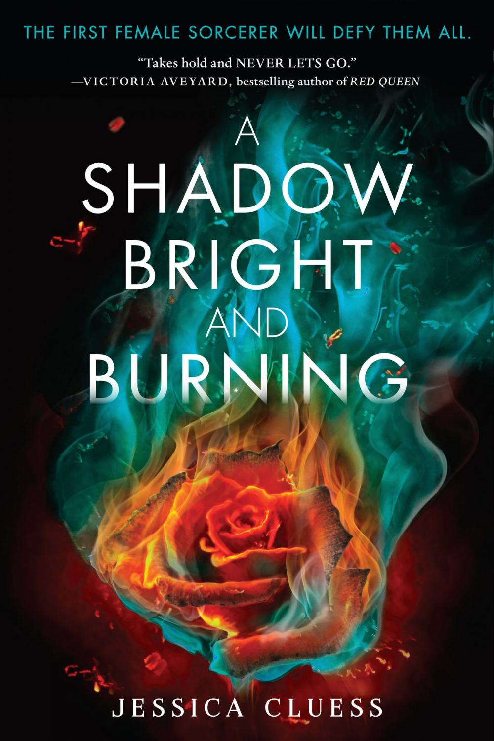 Big bigCover of A Shadow Bright and Burning (Kingdom on Fire, Book One)