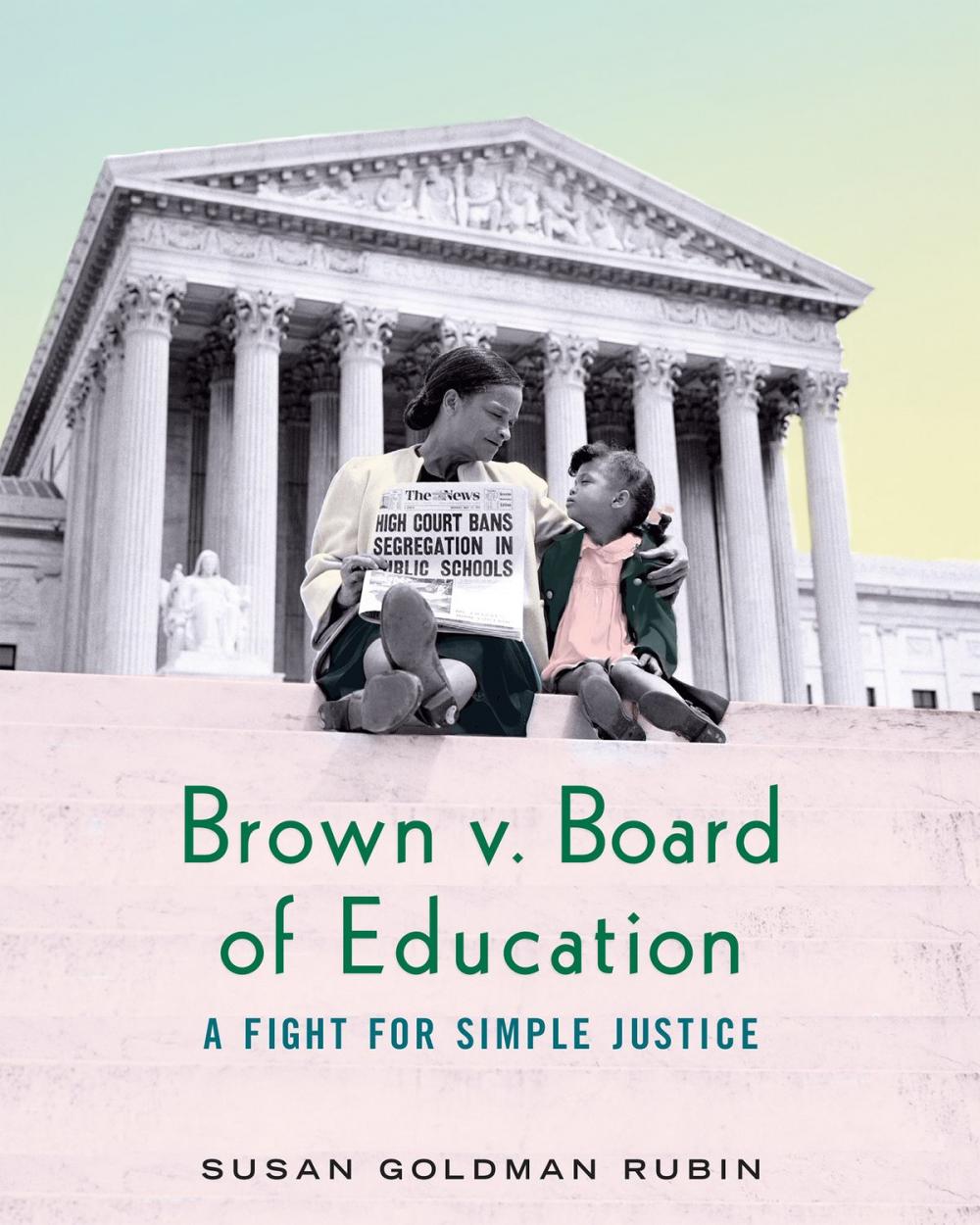Big bigCover of Brown v. Board of Education