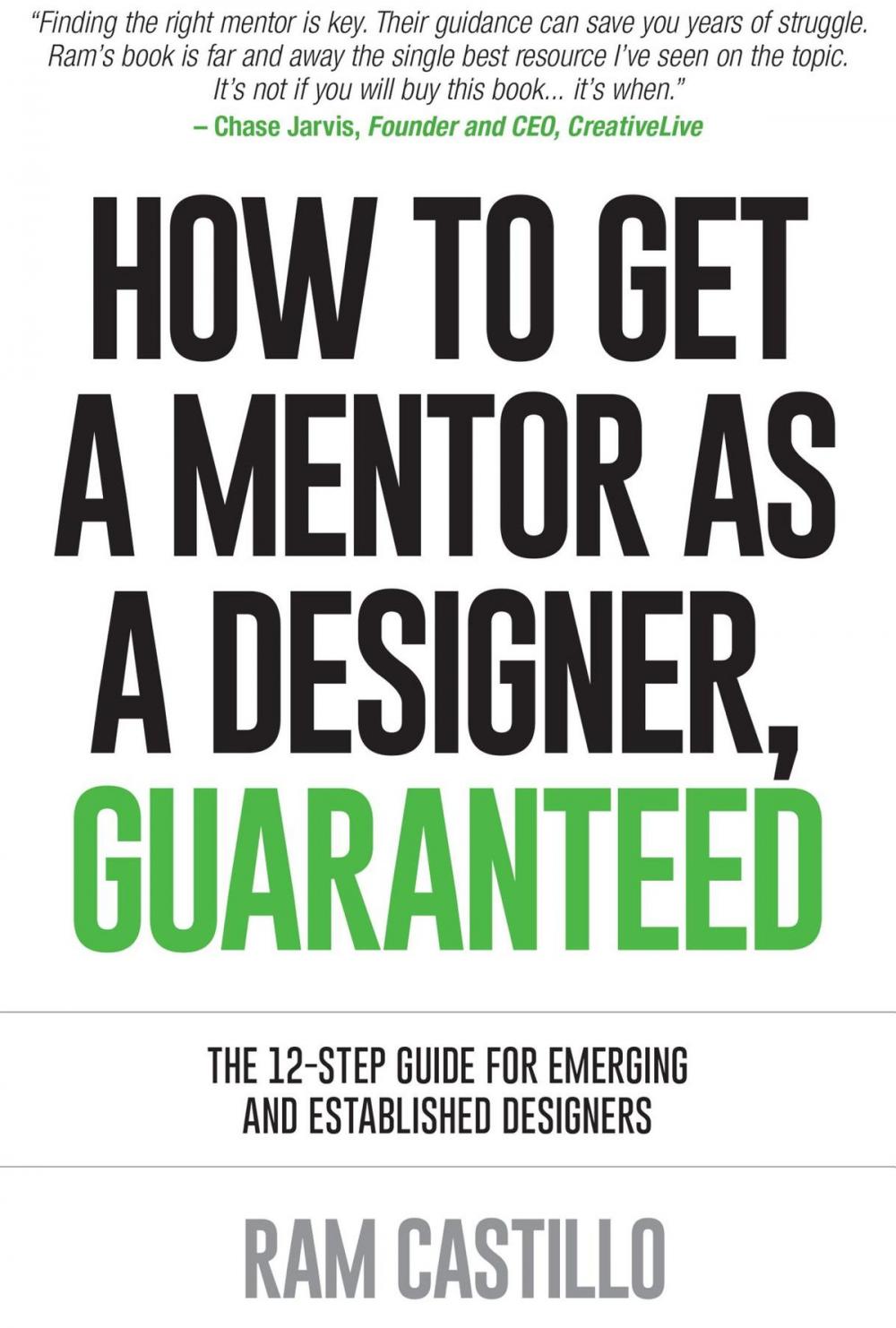 Big bigCover of How to get a mentor as a designer, guaranteed