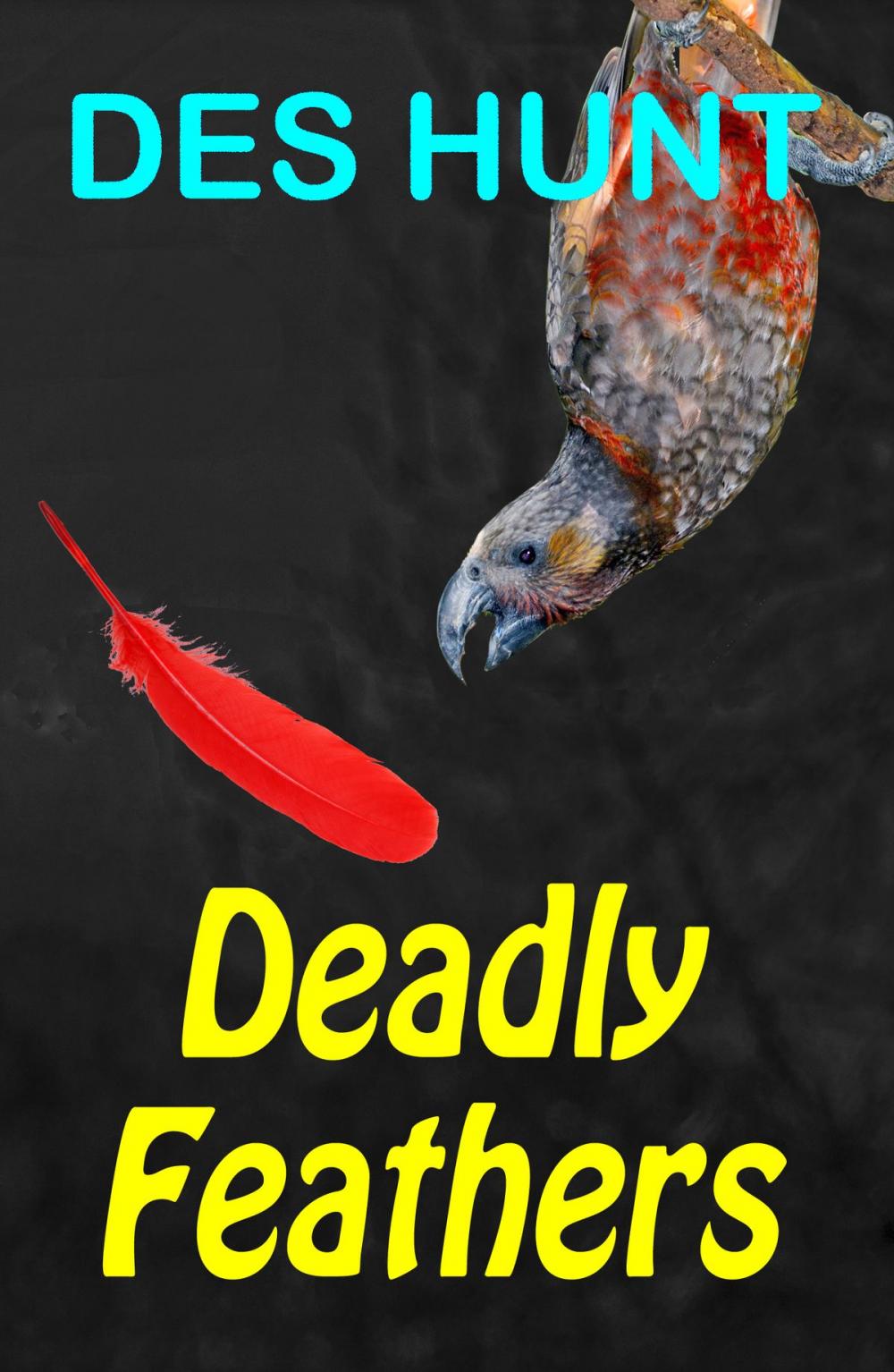 Big bigCover of Deadly Feathers