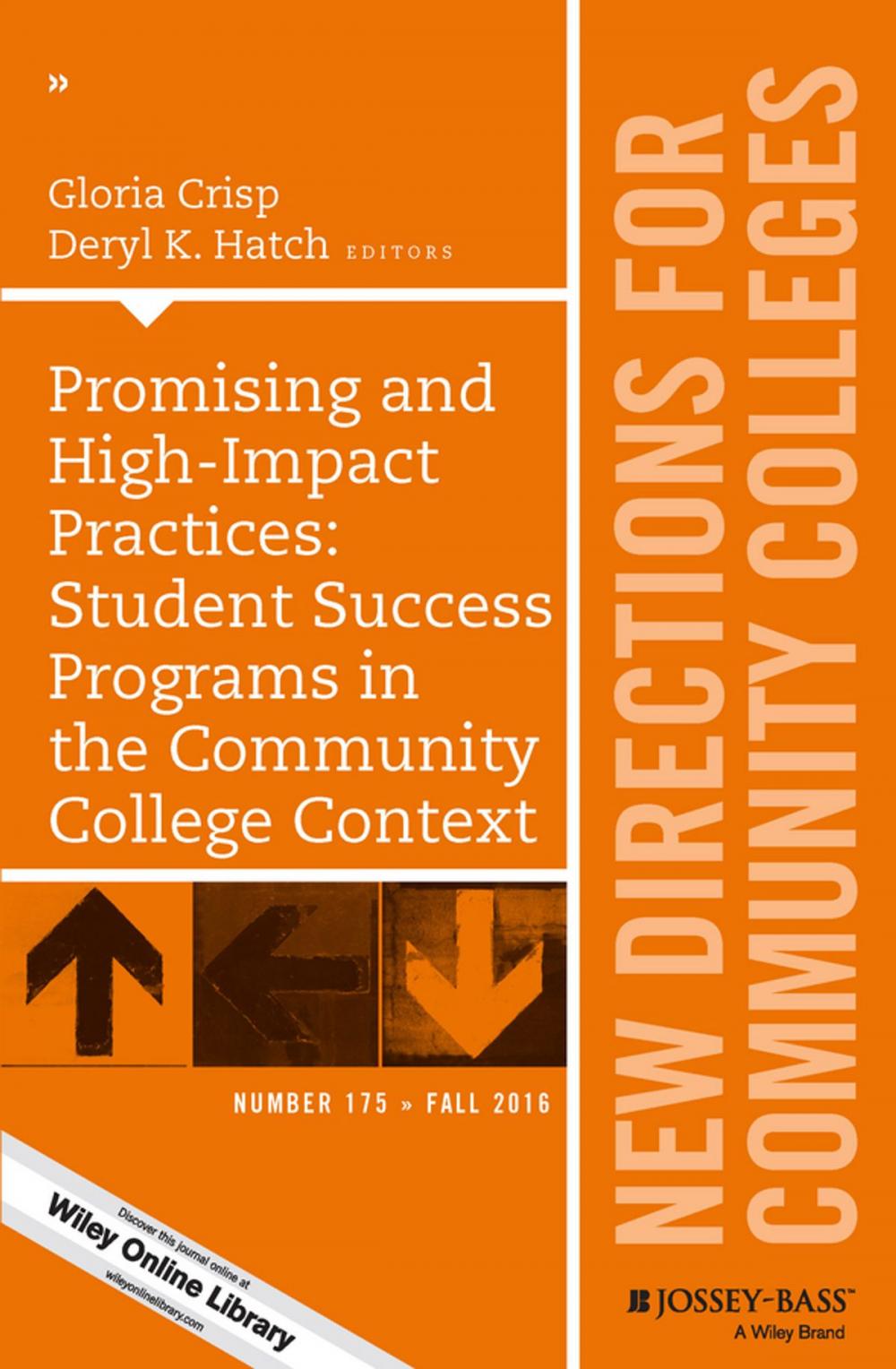 Big bigCover of Promising and High-Impact Practices: Student Success Programs in the Community College Context