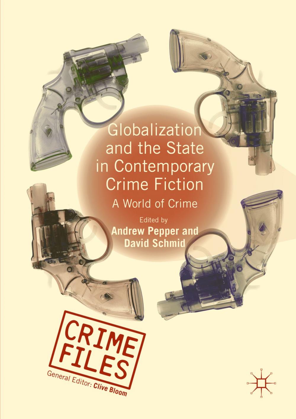 Big bigCover of Globalization and the State in Contemporary Crime Fiction