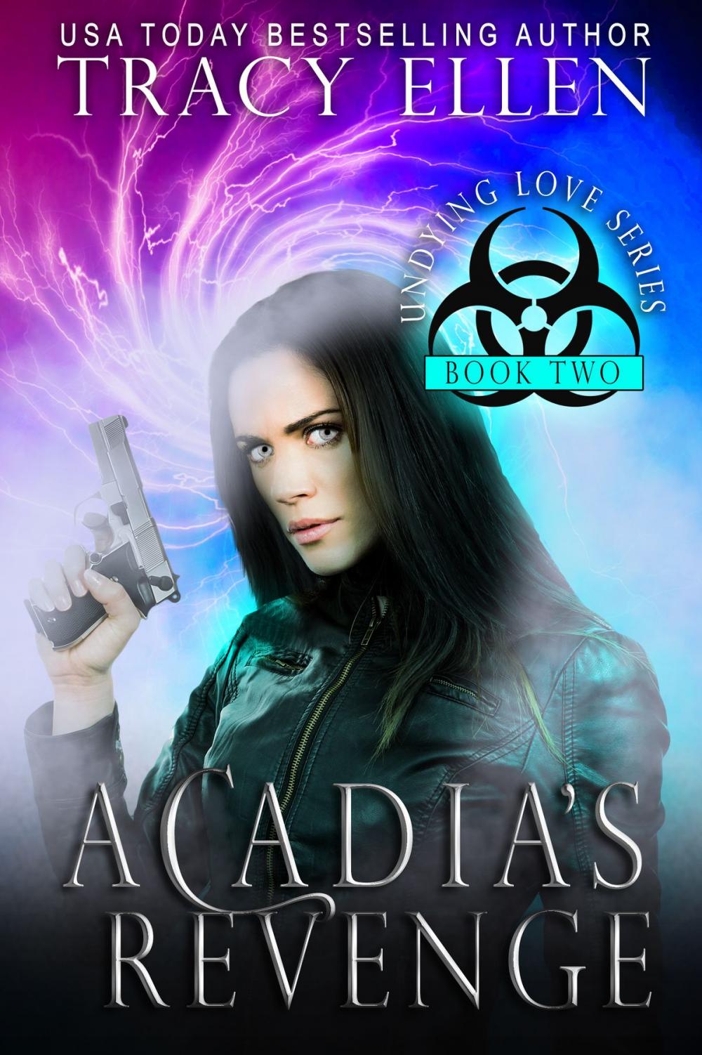 Big bigCover of Acadia's Revenge: Book Two, Undying Love Series